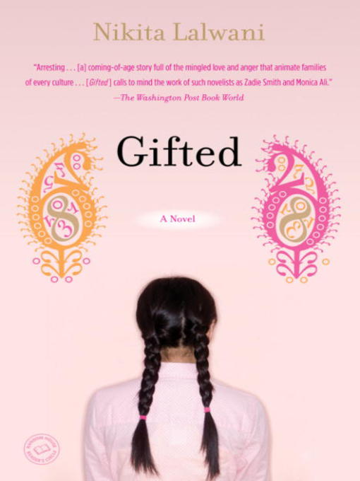 Title details for Gifted by Nikita Lalwani - Available